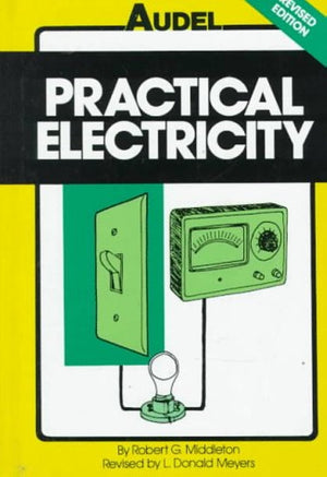 Audel Practical Electricity,Used