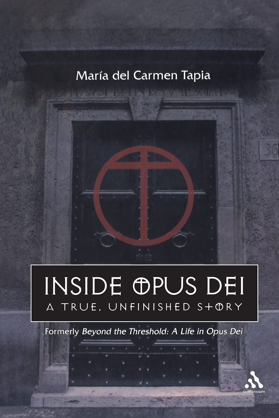 Inside Opus Dei: The True, Unfinished Story,New