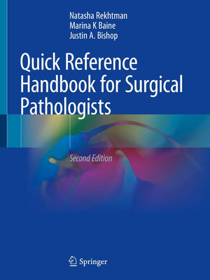 Quick Reference Handbook for Surgical Pathologists,New