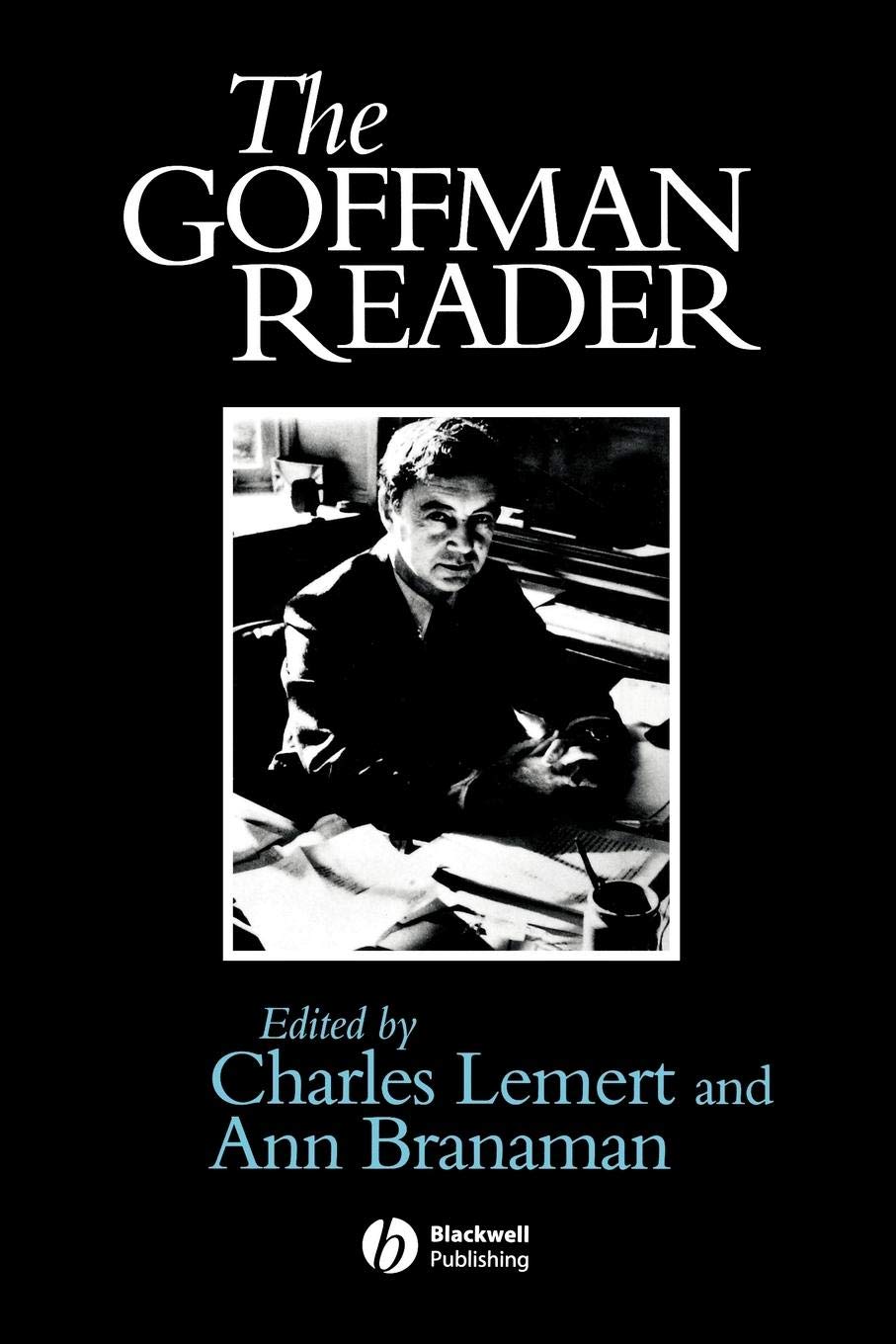 The Goffman Reader,New