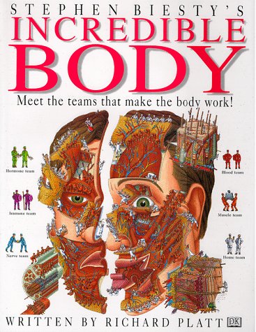 Incredible Body : Stephen Biesty'S Crosssections,New