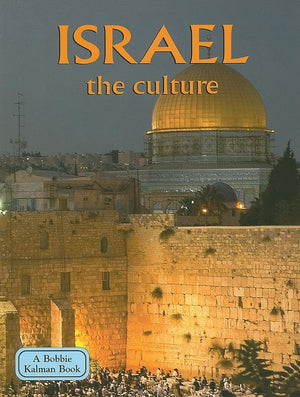 Israel  The Culture (Revised, Ed. 2) (Lands, Peoples, & Cultures (Hardcover)),Used