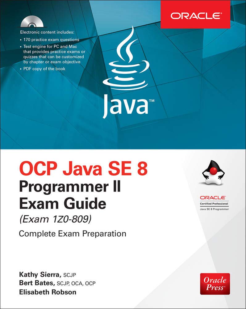 Ocp Java Se 8 Programmer Ii Exam Guide (Exam 1Z0809)