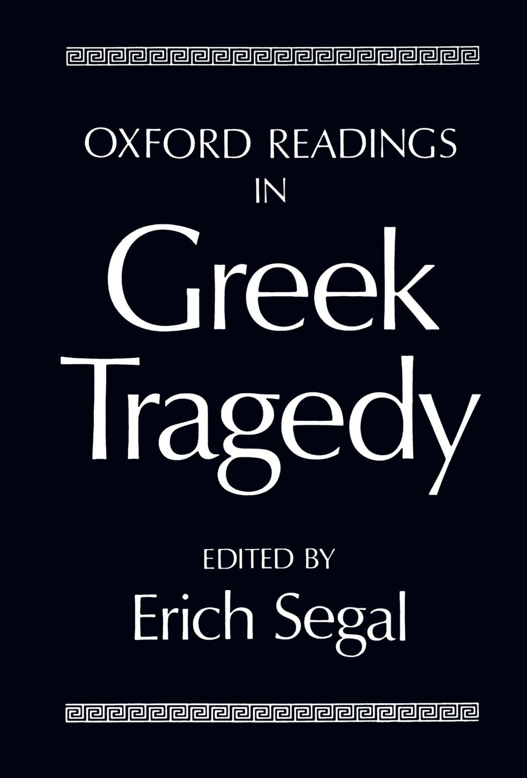 Oxford Readings in Greek Tragedy,Used