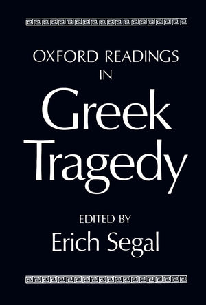 Oxford Readings in Greek Tragedy,Used