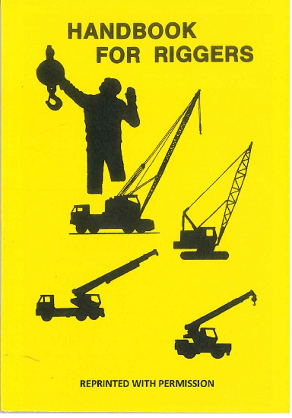 Handbook for Riggers,Used