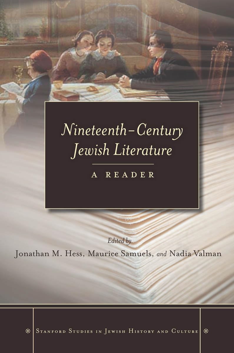 Nineteenthcentury Jewish Literature: A Reader (Stanford Studies In Jewish History And Culture),Used