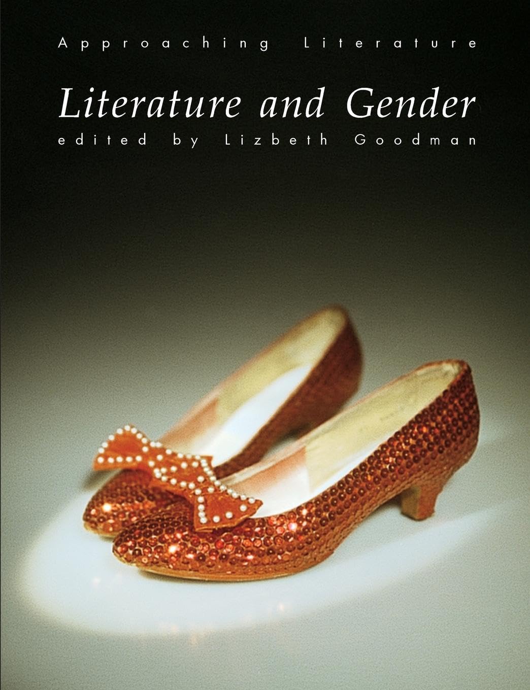 Literature and Gender (Approaching Literature),Used