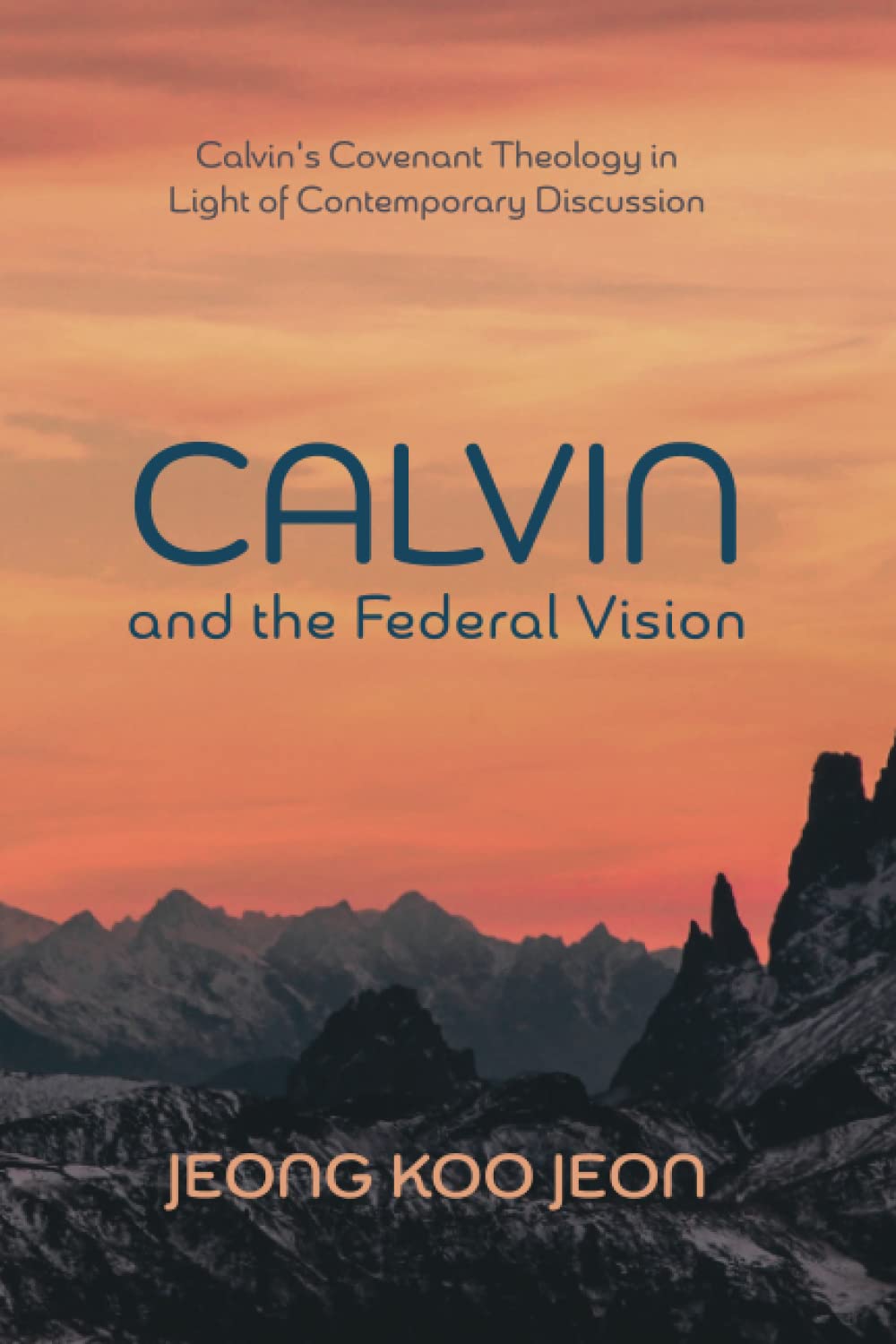 Calvin And The Federal Vision,Used