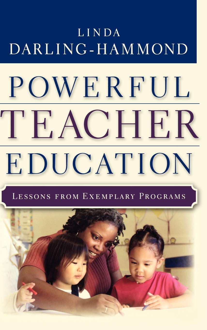 Powerful Teacher Education: Lessons from Exemplary Programs,Used