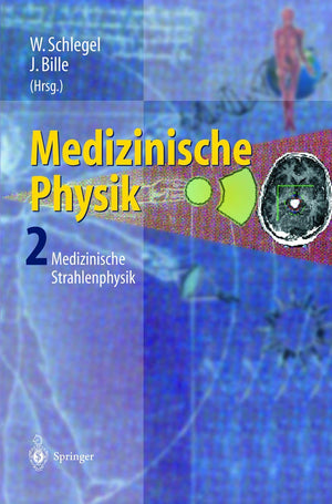 Medizinische Physik 2: Medizinische Strahlenphysik (German Edition),Used