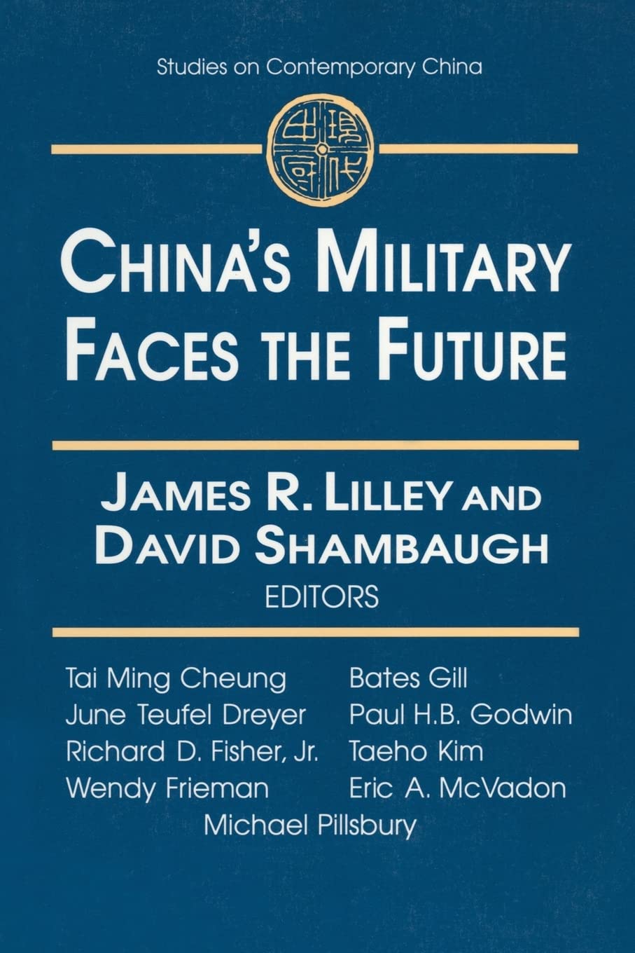 China's Military Faces the Future (Studies on Contemporary China (M.E. Sharpe Paperback)),Used
