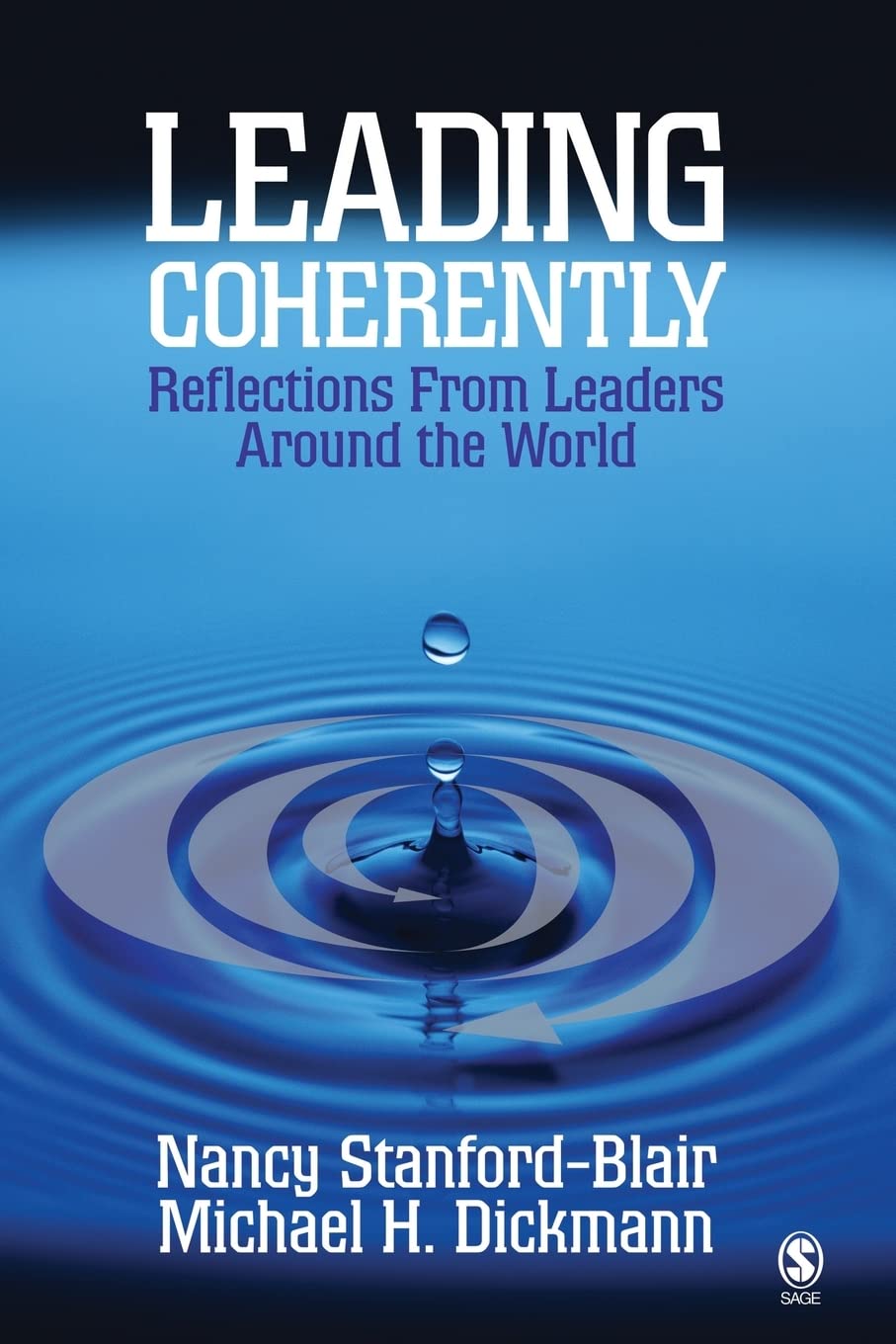Leading Coherently: Reflections From Leaders Around the World,Used