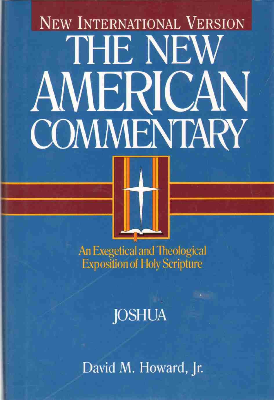 Joshua: An Exegetical And Theological Exposition Of Holy Scripture (Volume 5) (The New American Commentary),Used