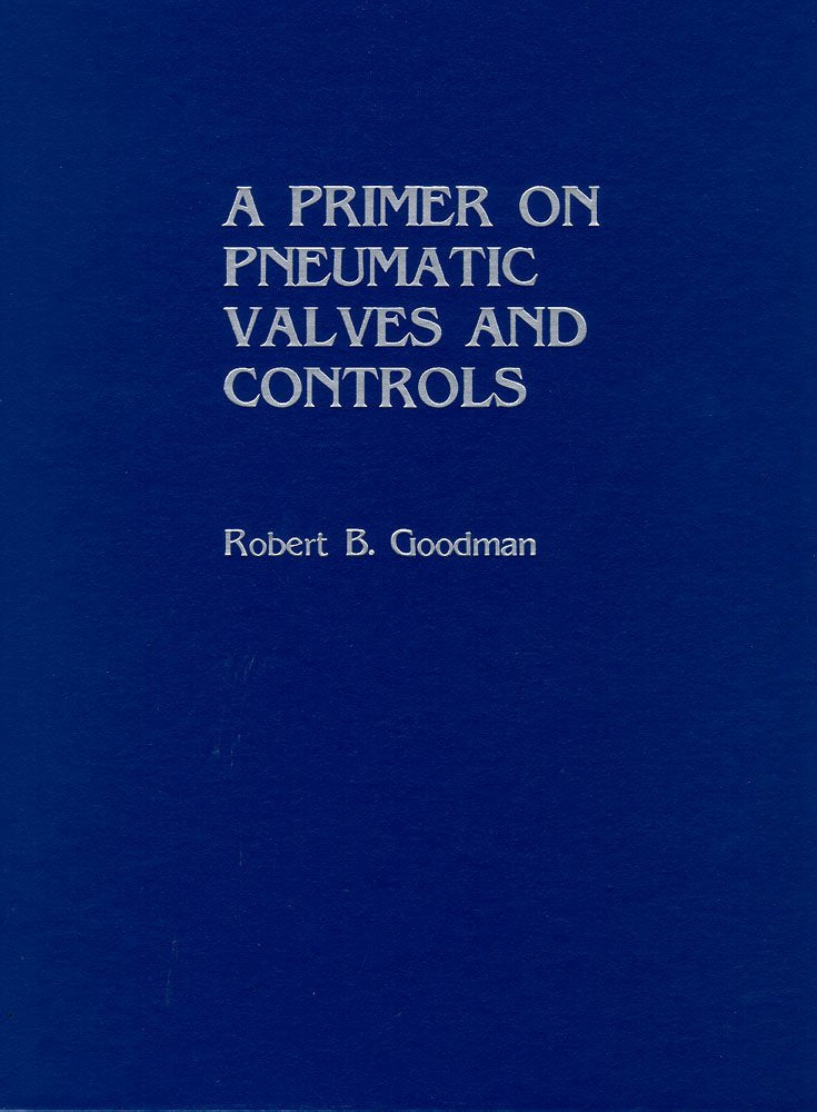 A Primer on Pneumatic Valves and Controls,Used