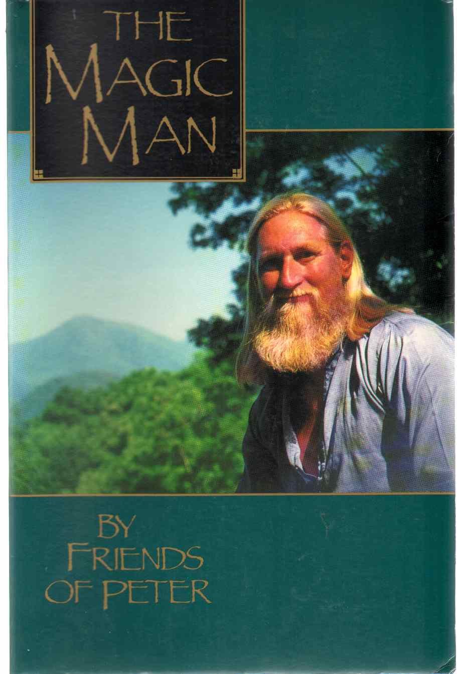 The Magic Man: Peter of Mystic Mountain