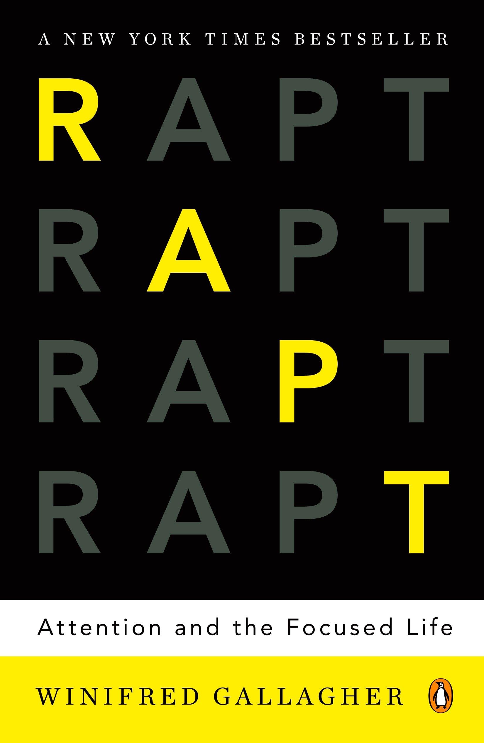 Rapt: Attention and the Focused Life,New