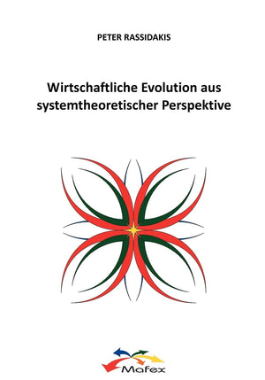 Wirtschaftliche Evolution aus systemtheoretischer Perspektive (German Edition),Used