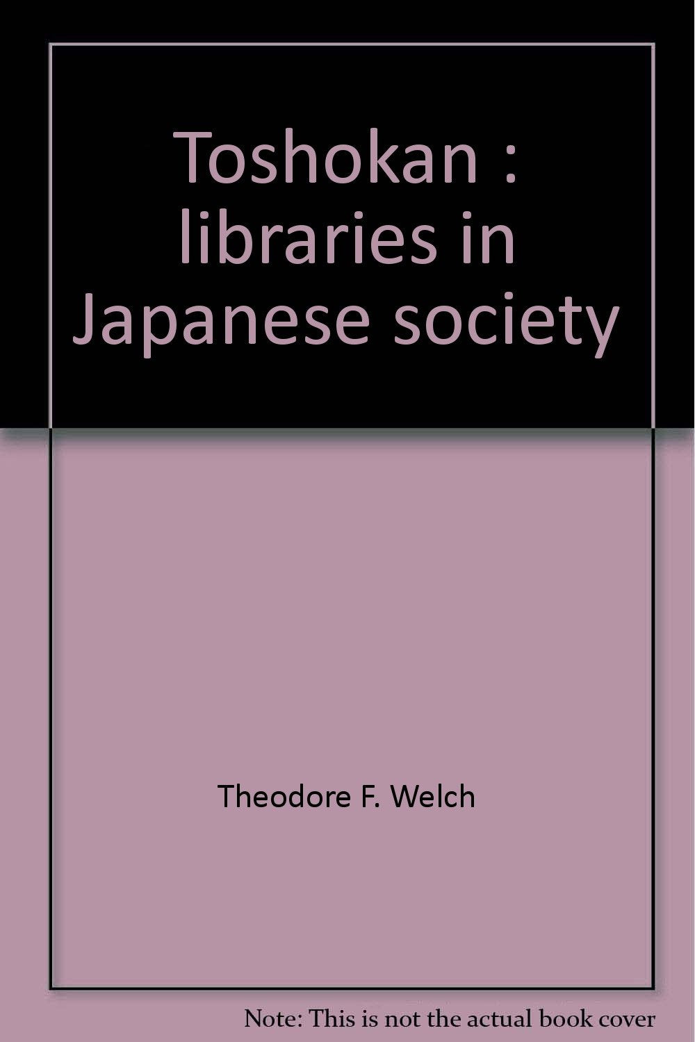 Toshokan: Libraries in Japanese society