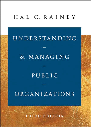 Understanding and Managing Public Organizations,Used