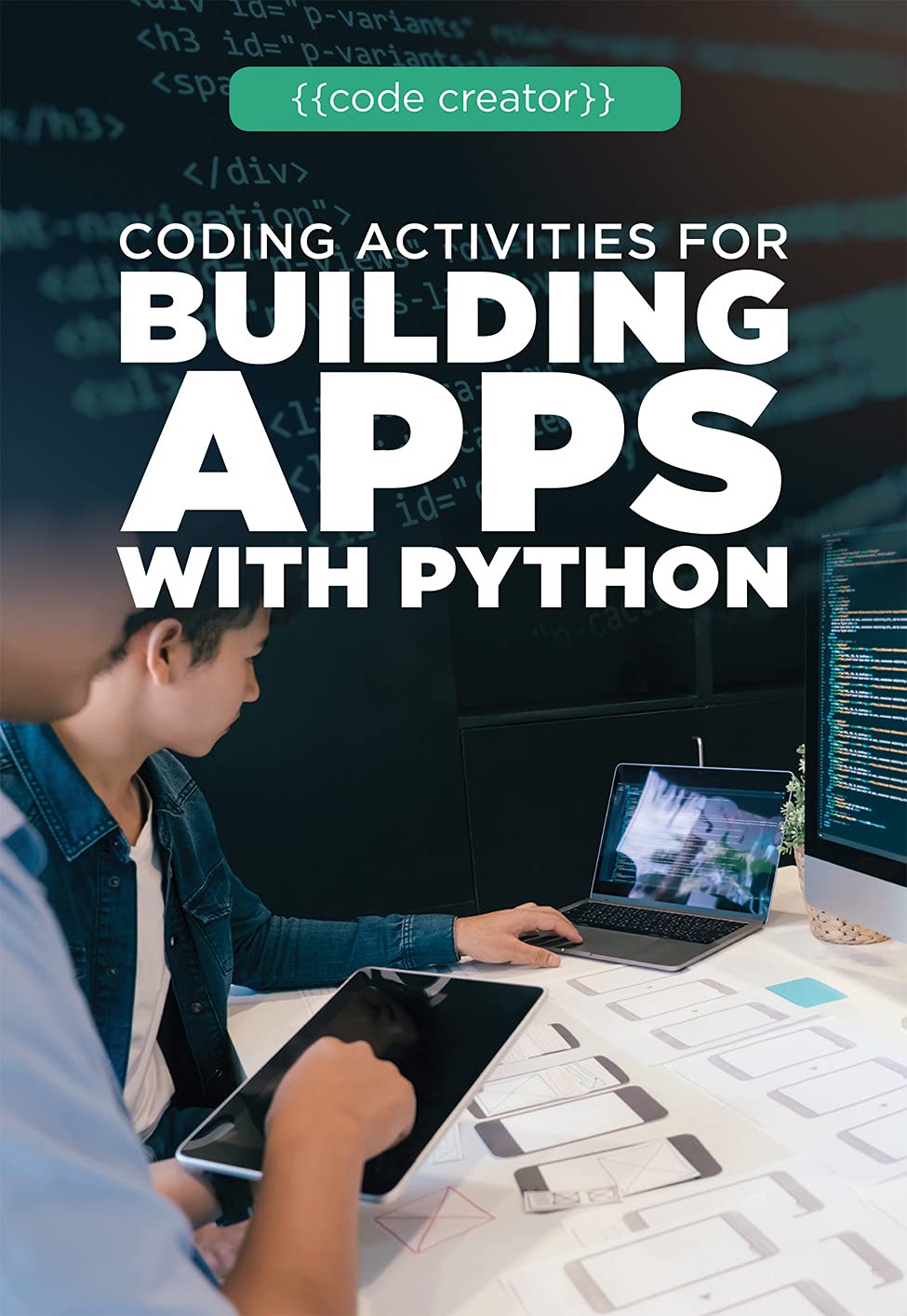 Coding Activities for Building Apps With Python (Code Creator),Used