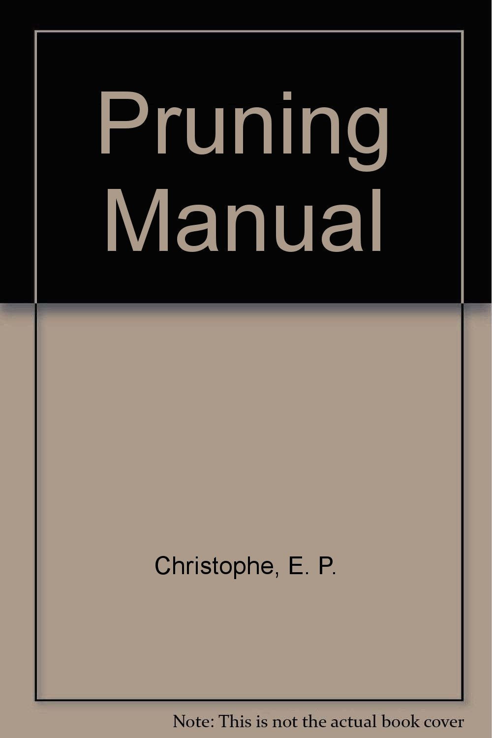 Pruning Manual,Used