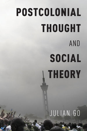 Postcolonial Thought and Social Theory,Used
