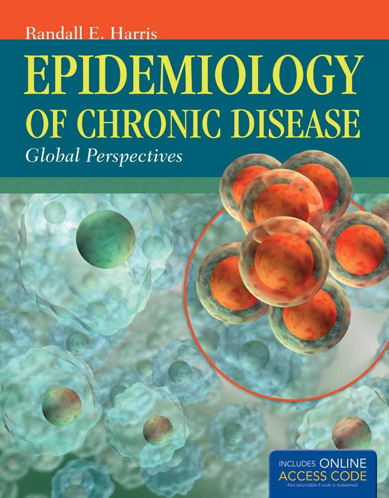 Epidemiology of Chronic Disease: Global Perspectives,Used