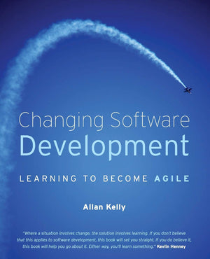Changing Software Development: Learning To Become Agile,Used