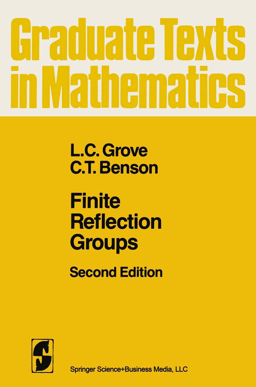 Finite Reflection Groups (Graduate Texts in Mathematics, 99),Used