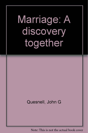 Marriage: A discovery together,Used