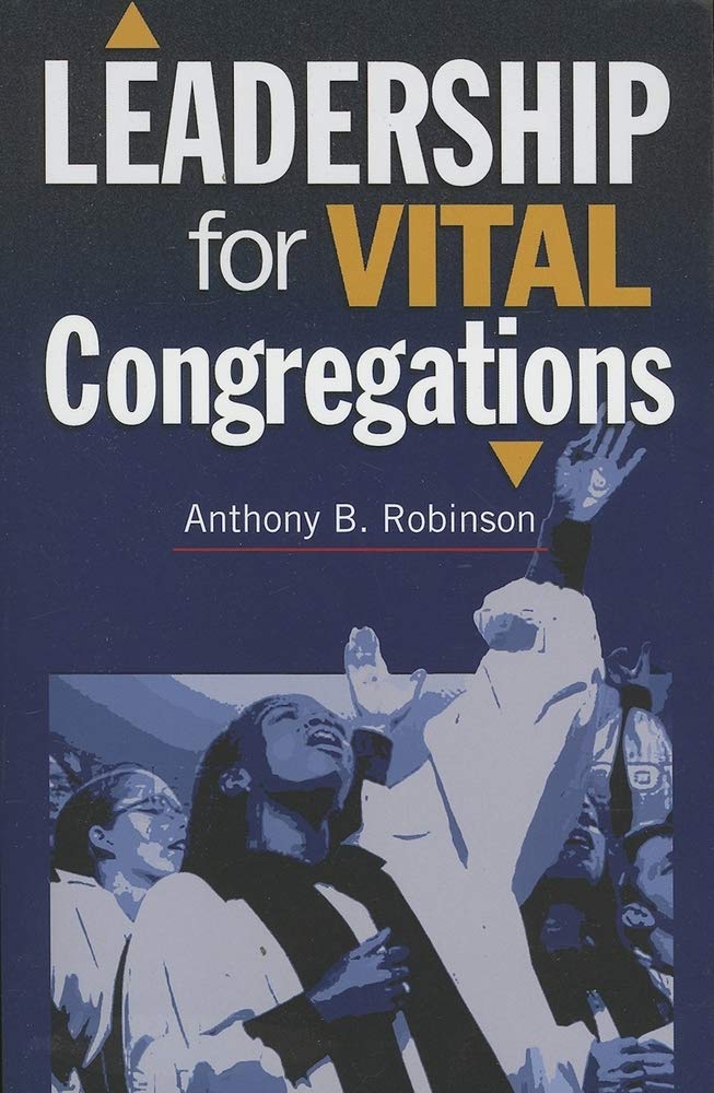 Leadership for Vital Congregations (Congregational Vitality),Used