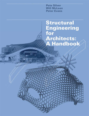 Structural Engineering For Architects: A Handbook