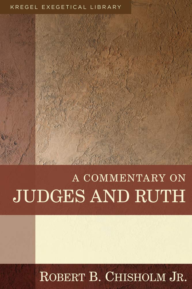 A Commentary On Judges And Ruth (Kregel Exegetical Library),New