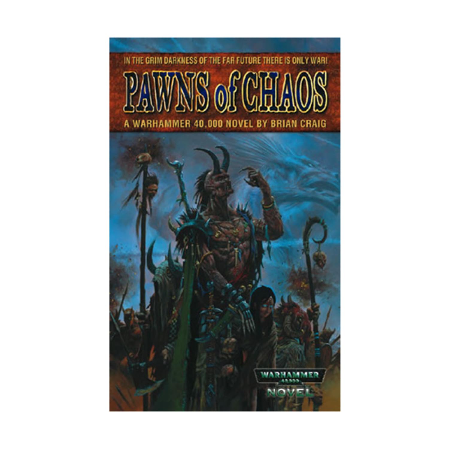 Pawns of Chaos (A Warhammer 40, 000 Novel)