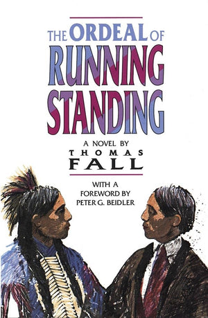 The Ordeal Of Running Standing: A Novel,Used