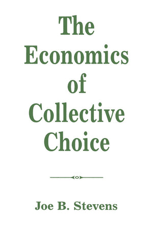 The Economics Of Collective Choice,Used