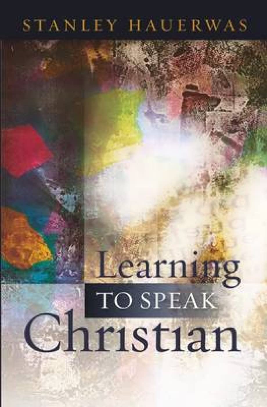 Learning to Speak Christian,Used