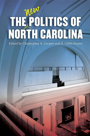 The New Politics Of North Carolina,Used