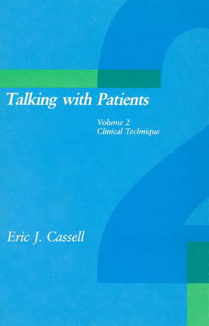 Talking with Patients, Vol. 2: Clinical Technique,Used