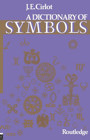 A Dictionary of Symbols,Used
