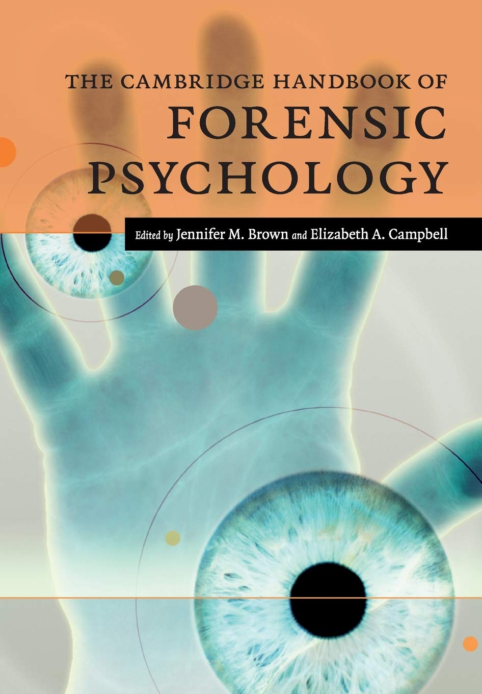 The Cambridge Handbook of Forensic Psychology (Cambridge Handbooks in Psychology),New