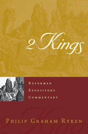2 Kings (Reformed Expository Commentaries),Used
