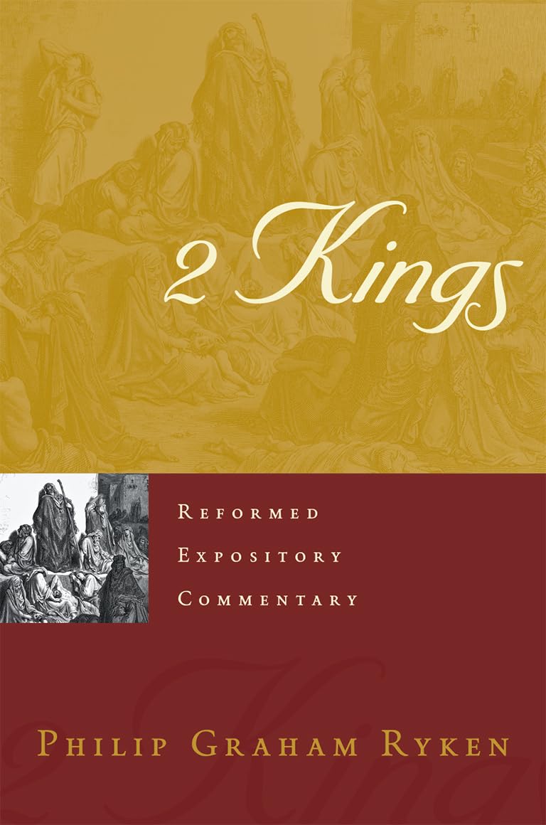 2 Kings (Reformed Expository Commentaries),Used