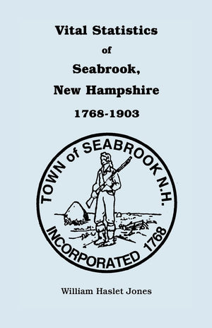 Vital Statistics of Seabrook, New Hampshire, 17681903,Used