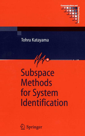 Subspace Methods for System Identification (Communications and Control Engineering),Used