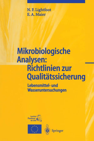 Mikrobiologische Analysen: Richtlinien zur Qualittssicherung: Lebensmittel und Wasseruntersuchungen (German Edition),Used
