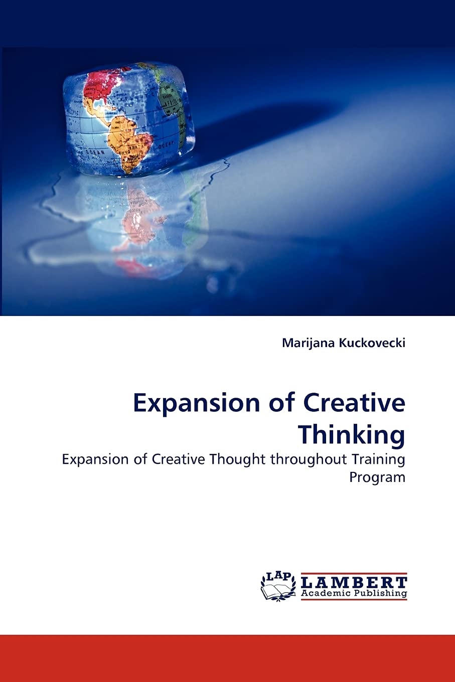 Expansion of Creative Thinking: Expansion of Creative Thought throughout Training Program,Used