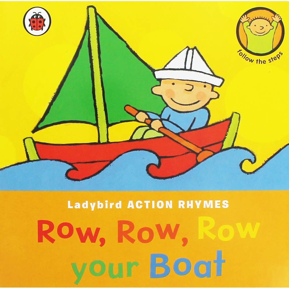 Ladybird Action Rhymes: Row, Row, Row Your Boat,Used