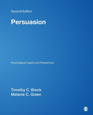 Persuasion: Psychological Insights and Perspectives,Used
